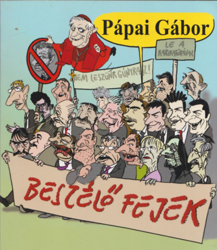 Ppai Gbor - Beszl fejek (dediklt)