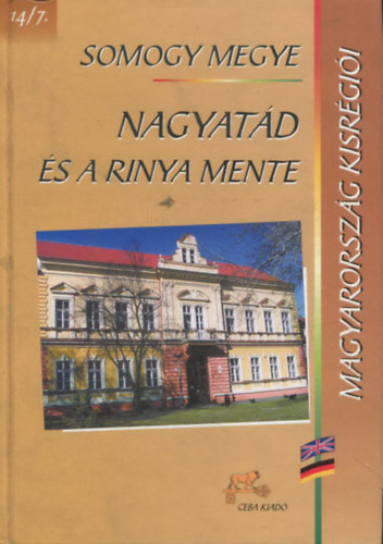 Nincs - Magyarorszg kisrgii-Somogy megye, Nagyatd s a Rinya mente