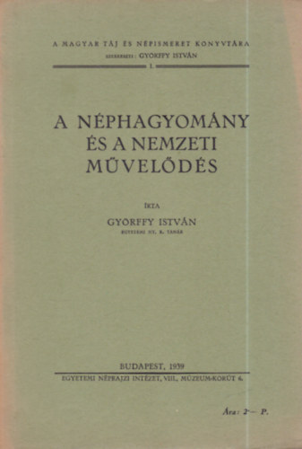 Gy�rffy Istv�n - A n�phagyom�ny �s a nemzeti m�vel�d�s