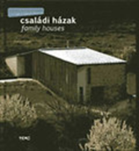 Lévai-Kanyó Judit (szerk.) - Családi házak (Kortárs magyar építészet)