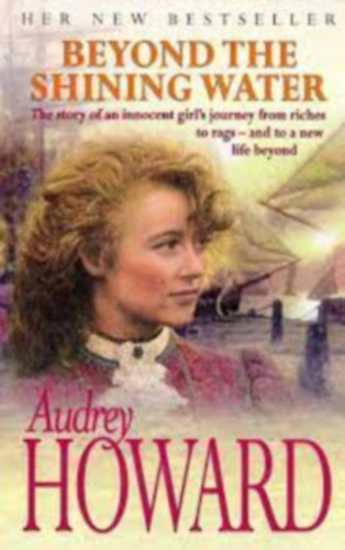 Audrey Howard - Beyond the shining water