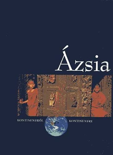 Miczek Gy�rgy - �zsia (Kontinensr�l kontinensre)- CD-vel