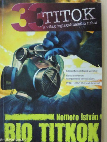 Nemere Istvn - Bio Titkok