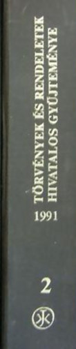 Törvények és rendeletek hivatalos gyüjteménye 1991. 2.