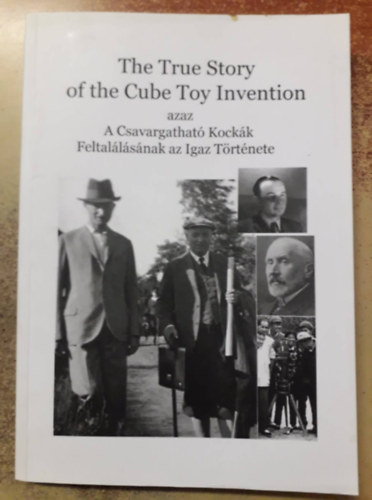 The True Story of the Cube Toy Invention azaz A Csavargathat Kockk Feltallsnak az Igaz Trtnete
