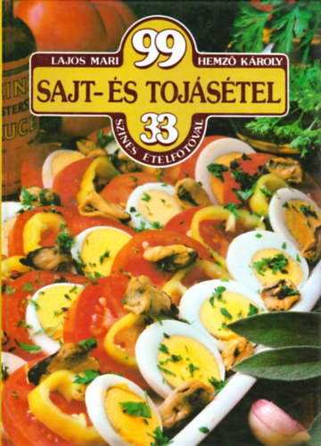 Lajos Mari-Hemz Kroly - 99 sajt- s tojstel 33 sznes telfotval