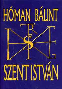 Hman Blint - Szent Istvn