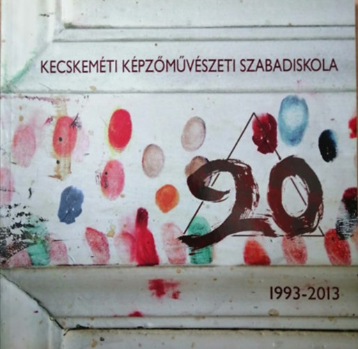 Kecskemti Kpzmvszeti Szabadiskola