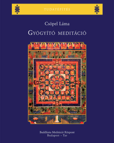 Cspel Lma - Gygyt meditci