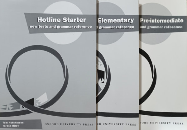 Teresa Riley, Amanda Maris Tom Hutchinson - Hotline new tests and grammar reference (Starter + Elementary + Pre-intermediate) (3 k�tet)