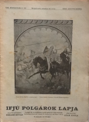 Siklaki Istvn  (szerk.) - Ifj Polgrok Lapja Vlll. vf. 1-10.szm (1928-1929)