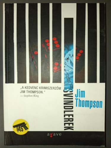 Sz. Molnr Szilvia  Jim Thompson (szerk.), Varga Blint (ford.) - Svindlerek (The Grifters) - Varga Blint fordtsban