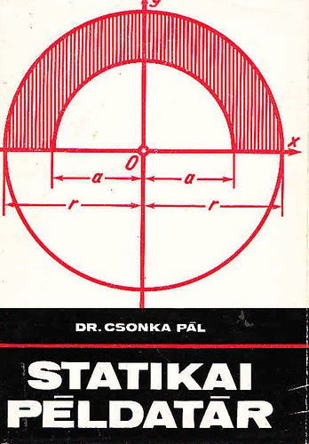 Dr. Csonka P�l - Statikai p�ldat�r - Feladatok �s megold�sok