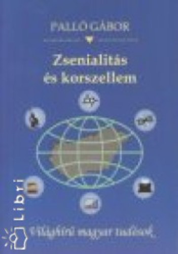 Pall� G�bor - Zsenialit�s �s korszellem
