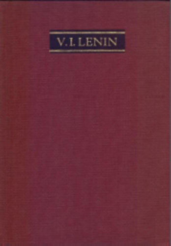 Vlagyimir Iljics Lenin - Lenin �sszes m�vei-49