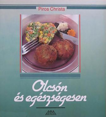Piros Christa - Olcs�n �s eg�szs�gesen