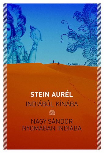 Stein Aurl - Indibl Knba - Nagy Sndor nyomban Indiba