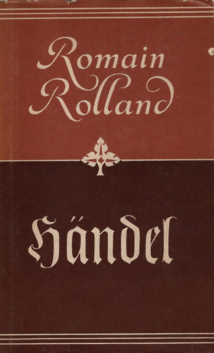 Romain Rolland - Handel