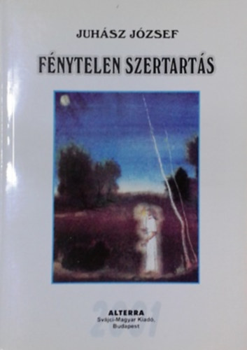 Juh�sz J�zsef - F�nytelen szertart�s