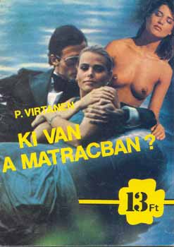 P. Vitranen - Ki van a matracban?