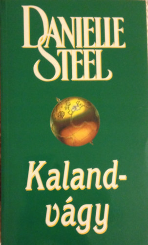 Danielle Steel - Kalandvgy