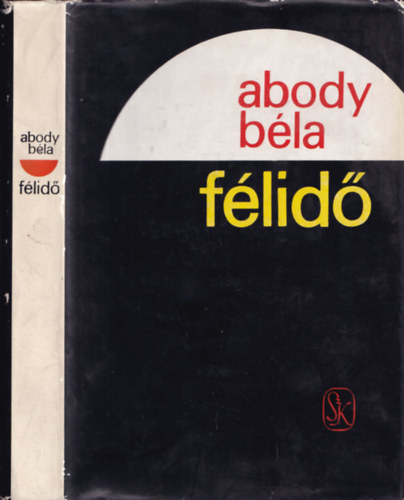 Abody Béla - Félidő (dedikált)