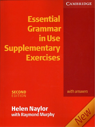 Raymond Murphy; Helen Naylor - Essential grammar in use (Supplementary Exercises) with Answers