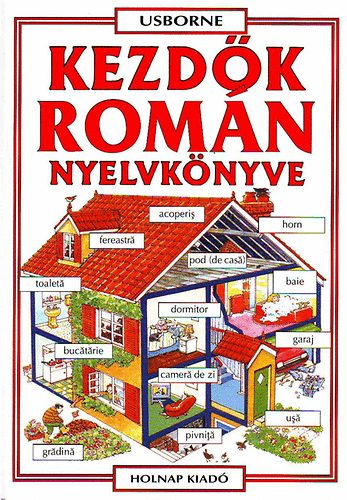 Helen Davies Kovcs Attila Zoltn - Kezdk romn nyelvknyve