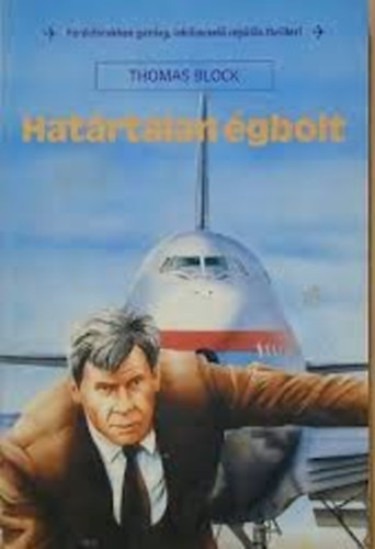 Thomas Block - Hat�rtalan �gbolt