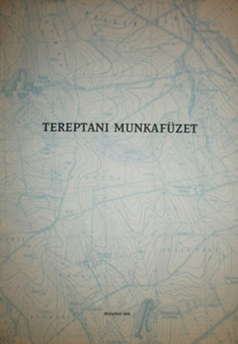 Riczel Zoltn rgy.  (szerk.) - Tereptani munkafzet