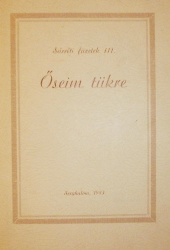 Boruzsn Vkony Ilona  (szerk.) - seim tkre