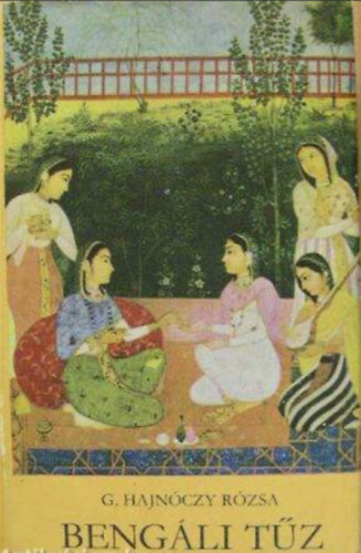Szerz� G. Hajn�czy R�zsa Fot�zta Germanus Gyula - Beng�li t�z  -  Germanus Gyula eredeti fot�ival (Palatinus Kiad�)