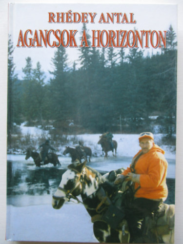 Rh�dey Antal - Agancsok a horizonton