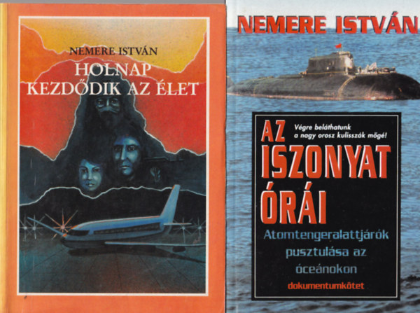 Nemere Istvn - 6 db Nemere Istvn regny ( egytt ) 1. Az iszonyat ri, 2. Holnap kezddik az let, 3. Skorpi, 4. Szabadkmvesek, 5. Mria Terzia, 6. A vilghbork kora