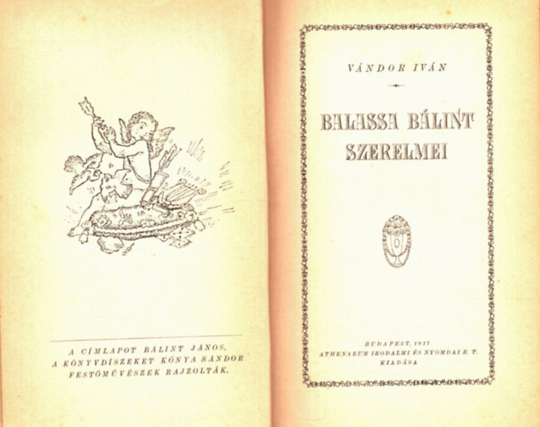Vándor Iván - Balassa Bálint szerelmei