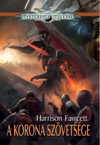 Harrison Fawcett - A Korona Szvetsge