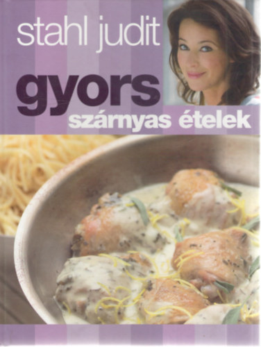 Stahl Judit - Gyors szrnyas telek