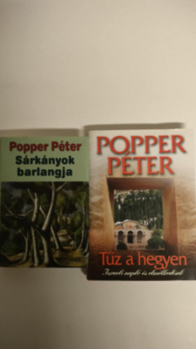 Popper Pter - Srknyok barlangja + Tz a hegyen ( 2 ktet )