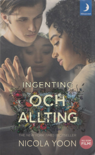 Nicola Yoon - Ingenting och allting