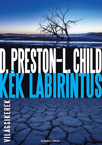Douglas Preston Lincoln Child - Kék labirintus