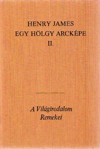 Henry James - Egy h�lgy arck�pe II.
