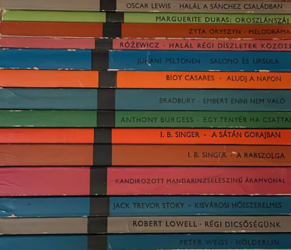 A. Burgess, Bradbury, Tadeusz Rozewicz, Zyta Oryszyn, Oscar Lewis, Marguerite Duras, Juhani Peltonen, Singer I. B., A. Bioy Casares, Tom Wolfe, Jack Trevor Story, Robert Lowell, Isaac Bashevis Singer - 14 db. Modern knyvtr knyv