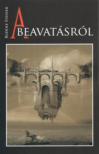 Rudolf Steiner - A beavatsrl