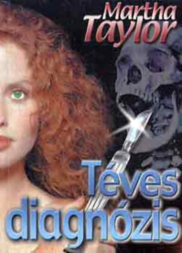 Martha Tailor - T�ves diagn�zis