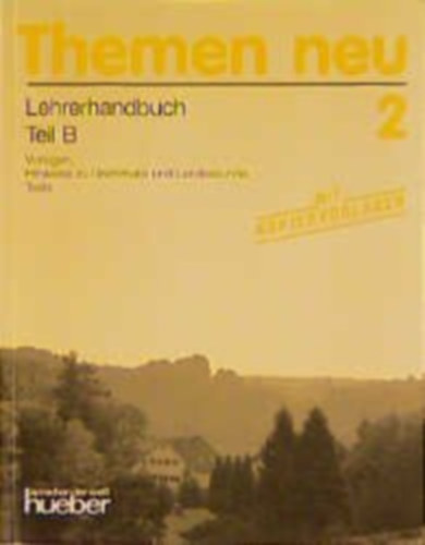 Bock; M�ller; Hartmut Aufderstrasse - THEMEN NEU 2, LEHRERHANDBUCH TEIL B