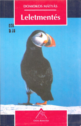 Domokos Mtys - Leletments (Knyvek sorsa a "nemltez" cenzra korban 1948-1989)