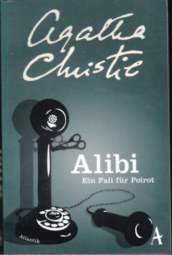 Agatha Christie - Alibi. Ein Fall für Poirot (német nyelvű)
