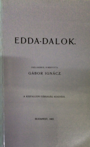 Gábor Ignác - Edda-Dalok
