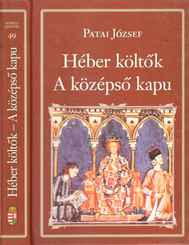 Patai J�zsef - H�ber k�lt�k - A k�z�ps� kapu (Nemzeti k�nyvt�r 49.)