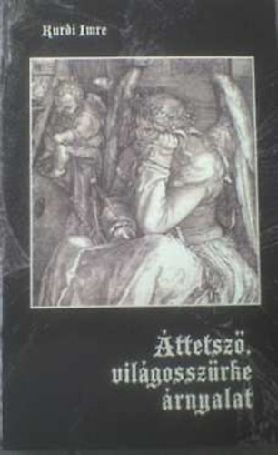 Kurdi Imre - ttetsz vilgosszrke rnyalat